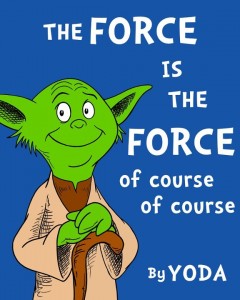 The Force is the Force