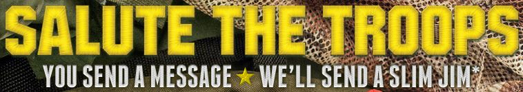 Slim Jim - Salute the Troops